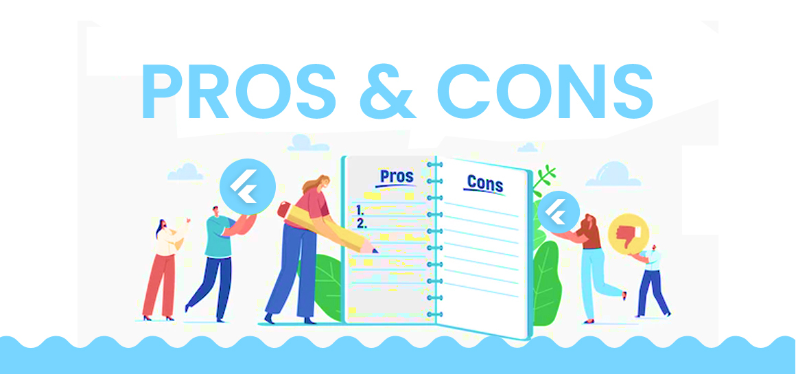 Pros & Cons of Flutter