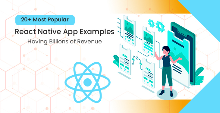Most Popular React Native App Examples in 2023